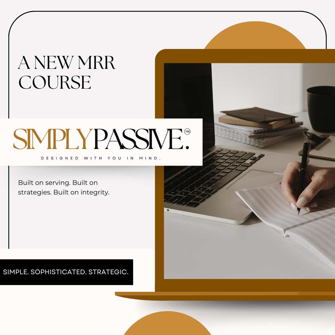 Simply Passive ✨ Digital Marketing Course for Beginners with MRR